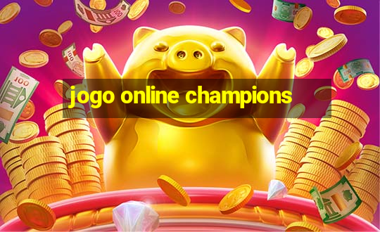 jogo online champions