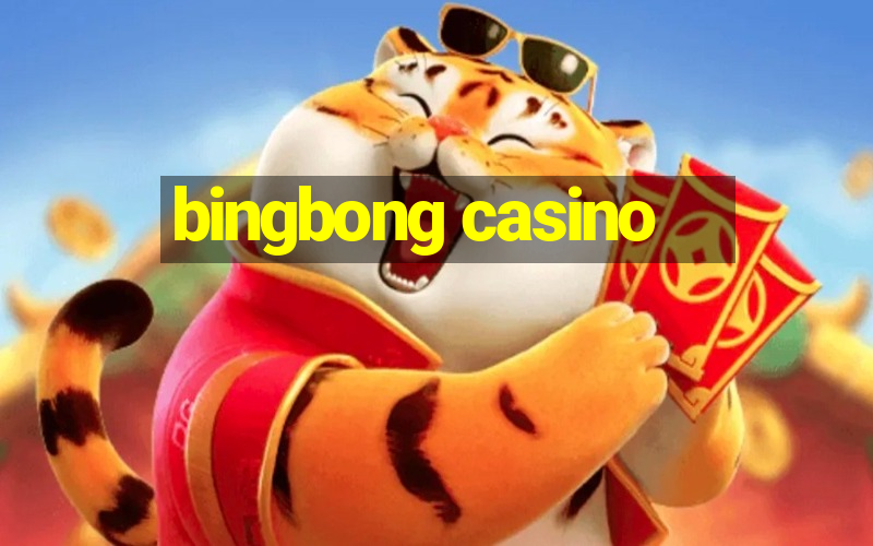 bingbong casino