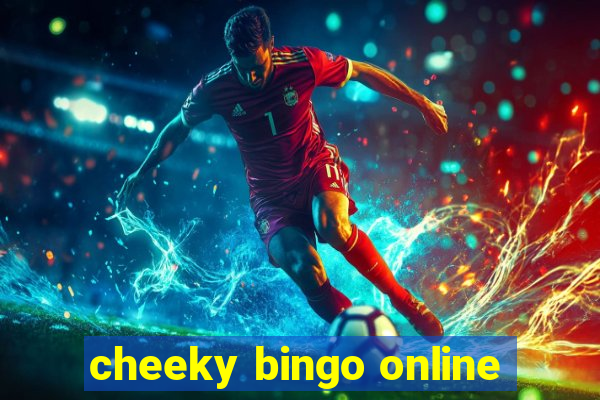 cheeky bingo online