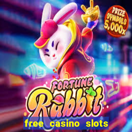 free casino slots games free