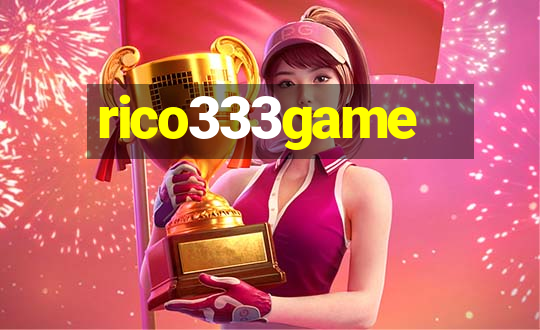 rico333game