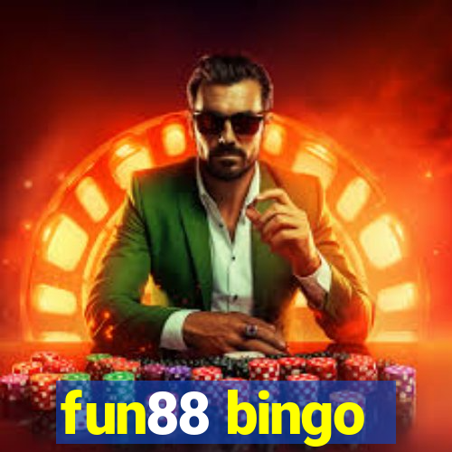 fun88 bingo