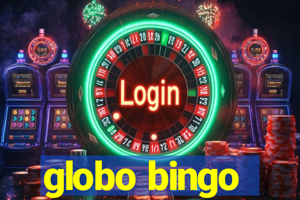 globo bingo