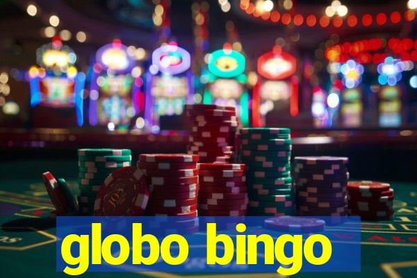 globo bingo