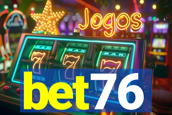 bet76