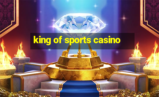 king of sports casino