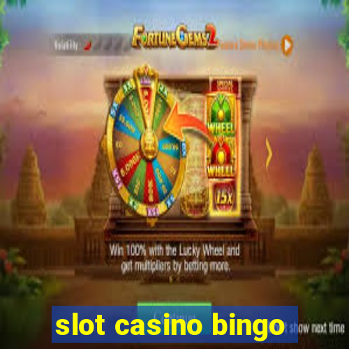 slot casino bingo