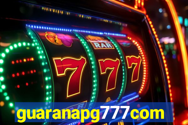 guaranapg777com