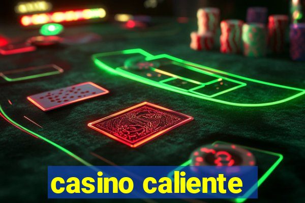 casino caliente