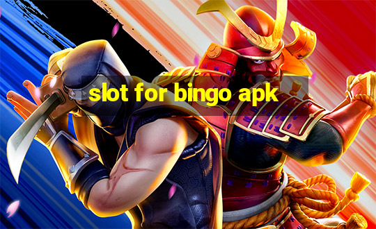 slot for bingo apk