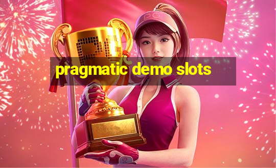 pragmatic demo slots