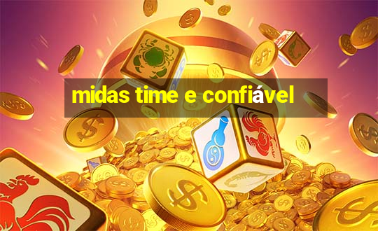 midas time e confiável