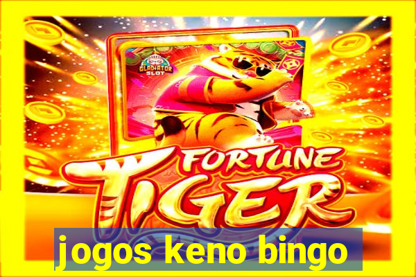 jogos keno bingo