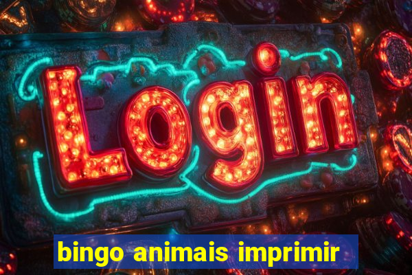 bingo animais imprimir