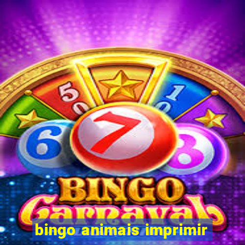 bingo animais imprimir