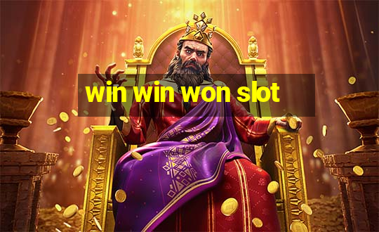 win win won slot