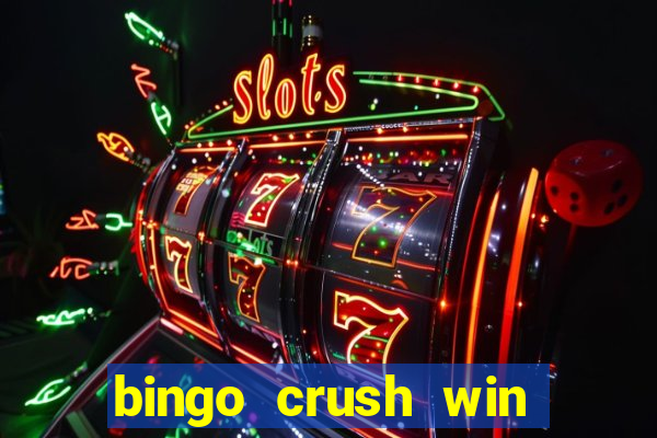 bingo crush win real money