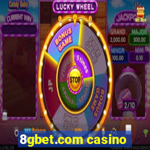 8gbet.com casino