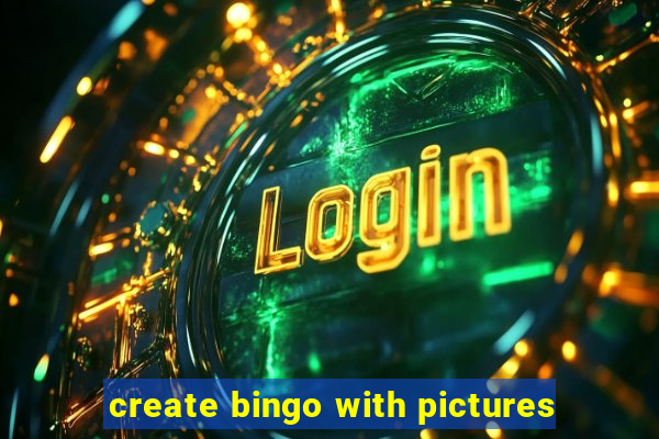 create bingo with pictures