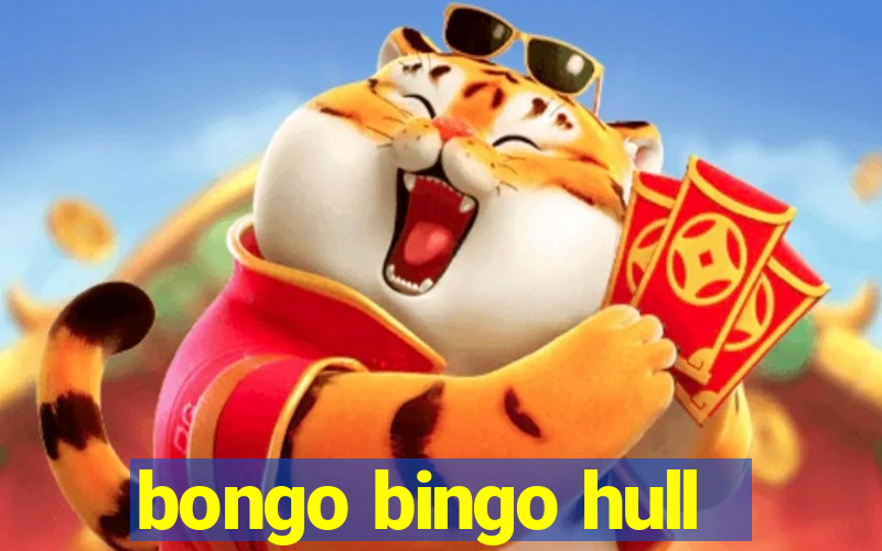 bongo bingo hull