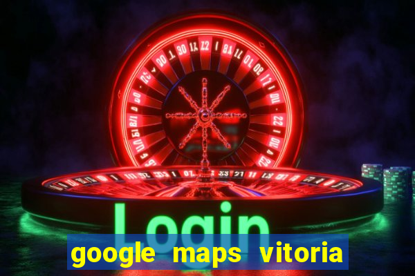 google maps vitoria da conquista