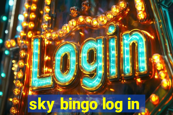 sky bingo log in