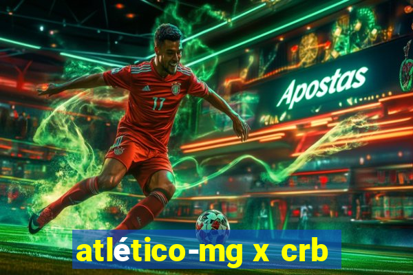 atlético-mg x crb