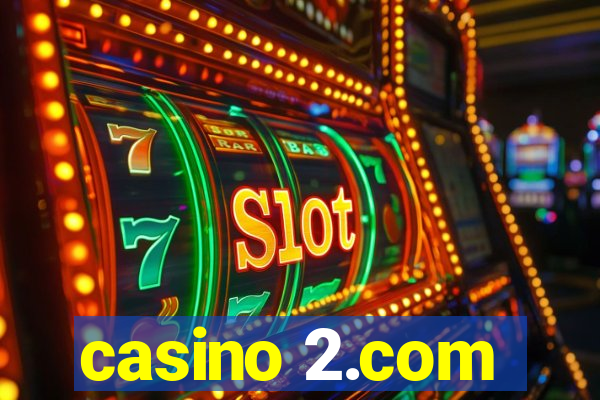 casino 2.com