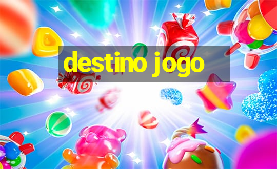 destino jogo