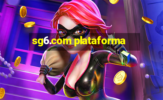 sg6.com plataforma