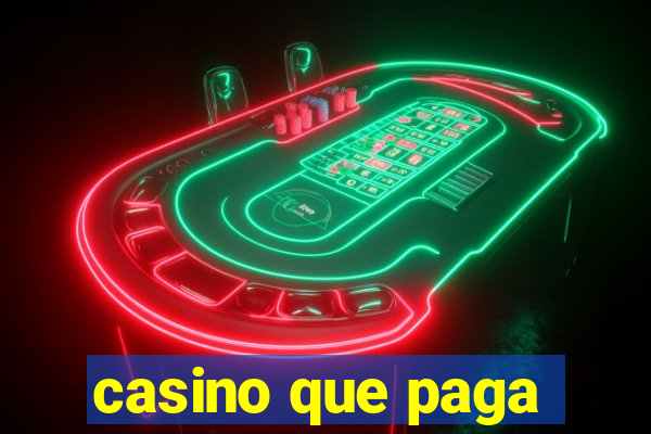 casino que paga