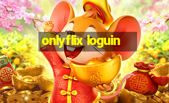 onlyflix loguin