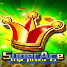 bingo primeiro dia de aula