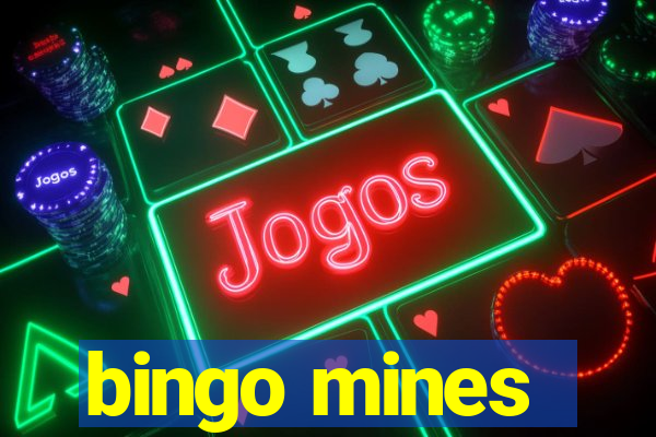 bingo mines