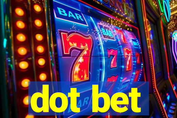 dot bet