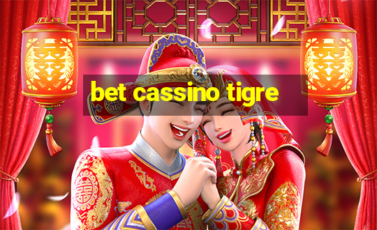 bet cassino tigre