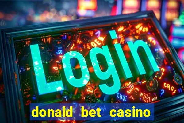 donald bet casino pgsoft fortune ox