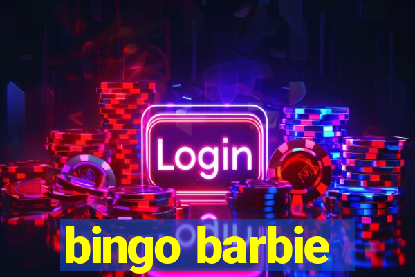 bingo barbie