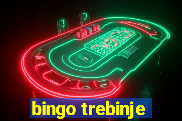 bingo trebinje