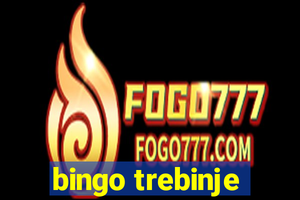 bingo trebinje