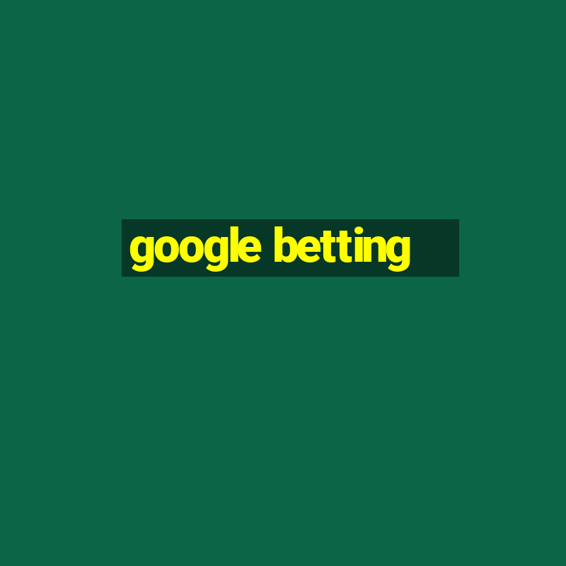 google betting