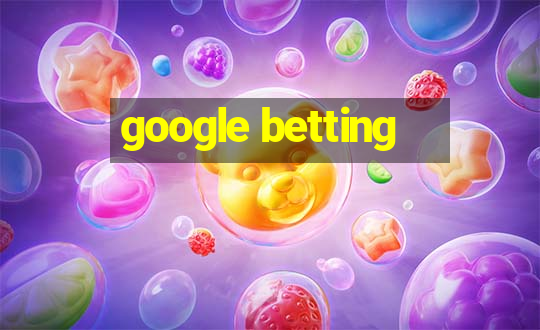 google betting