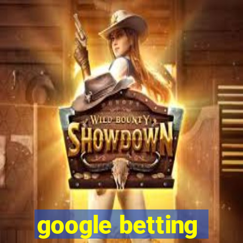 google betting