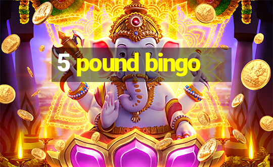 5 pound bingo