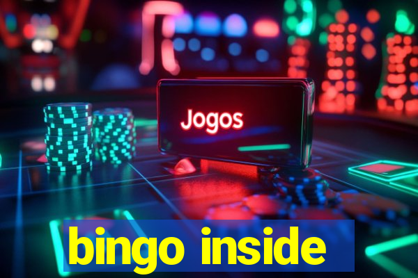 bingo inside