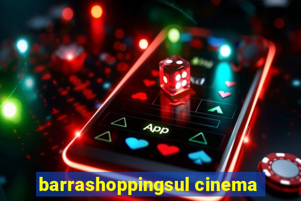 barrashoppingsul cinema