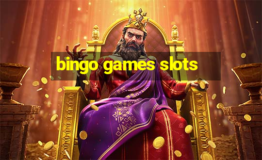 bingo games slots