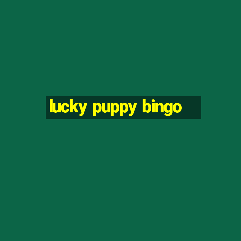 lucky puppy bingo