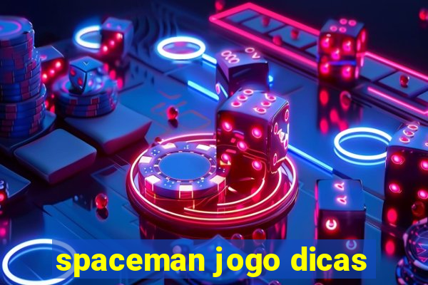 spaceman jogo dicas