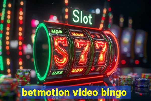 betmotion video bingo